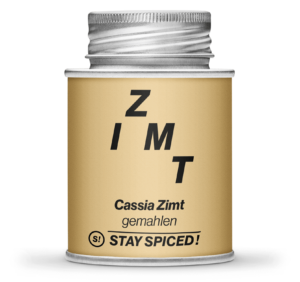 Stay Spiced Zimt Cassia gemahlen