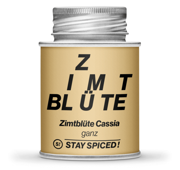 Stay Spiced Zimtblüte Cassia ganz