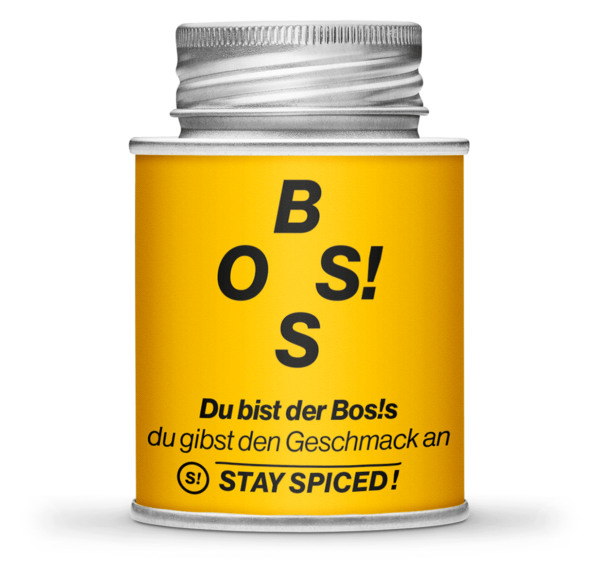 Stay Spiced BOS!S – Du bist der Boss