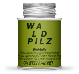 Stay Spiced Waldpilz - Pilze & Gewürze